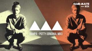 Rampa - Potty (Original Mix)