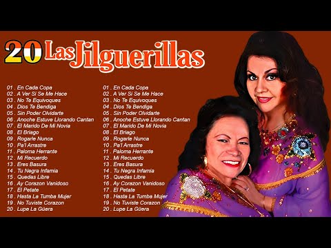 Las Jilguerillas - Puras Pá Pistear - Sus Mejores Canciones ~ Corridos Y Rancheras Viejitas Mix 2024