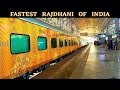 Fastest Rajdhani Of India 12951 Mumbai To New Delhi Rajdhani Full Journey