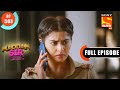 Why Is Karishma Singh In Search Of Lucy Maddam Sir Ep 503 Full Episode 17 May 2022