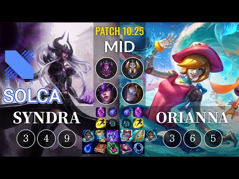 DRX SOLCA Syndra vs Orianna Mid - KR Patch 10.25