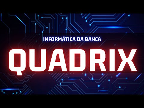 RESOLVENDO AS PROVA DA BANCA QUADRIX : INFORMÁTICA - PROVA 1
