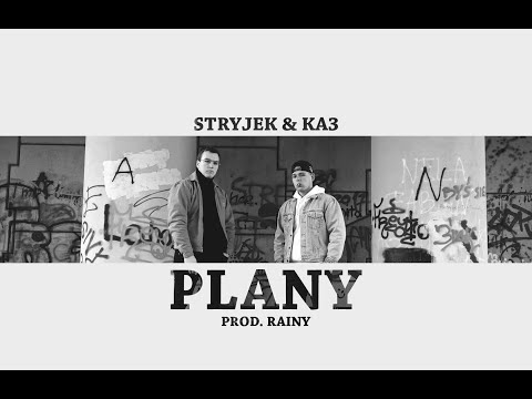 STRYJEK & KA3 - Plany (prod.ｒａｉｎｙ)