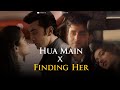 Hua Main X Finding Her Full Version Shubhadip Dey Vibevik