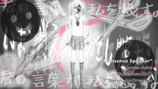 [Vocaloid] Nonsense Speaker (English)【Ashe】