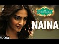 Naina lyrical | KHOOBSURAT | Sonam Kapoor |Fawad khan| Sona mahapatra,Arman malik| Amal malik