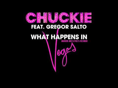 Chuckie Feat. Gregor Salto - What Happens In Vegas (Mark Mestres Remix)