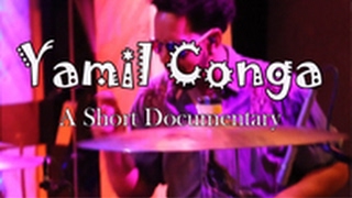 Yamil Conga A Short Documentary