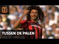 'In mijn tijd scholden ze je gewoon verrot' | Ruud Gullit: Serie A | Tussen de Palen