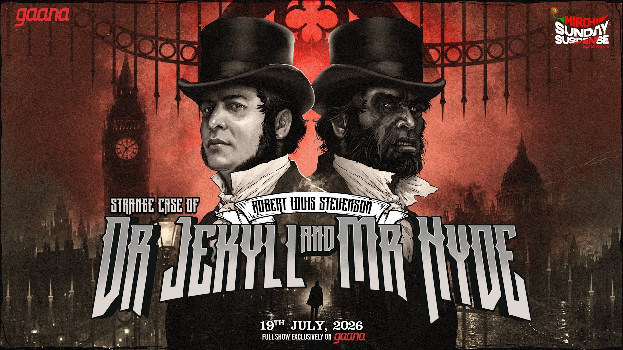 Sunday Suspense | Strange Case Of Dr. Jekyll & Mr. Hyde | Anirban Bhattacharya | Mirchi Bangla