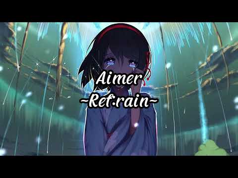 Ref:rain - Aimer