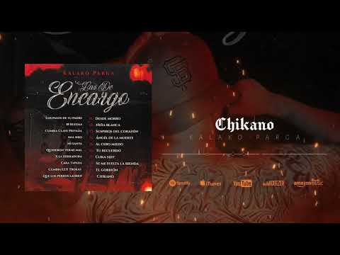 Kalako Parga - Chikano (Audio Oficial)