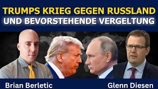Trumps Krieg gegen Russland – Vergeltung in Sicht?