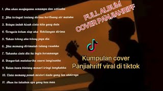 Download lagu FULL ALBUM COVER PANJIAHRIFF... mp3