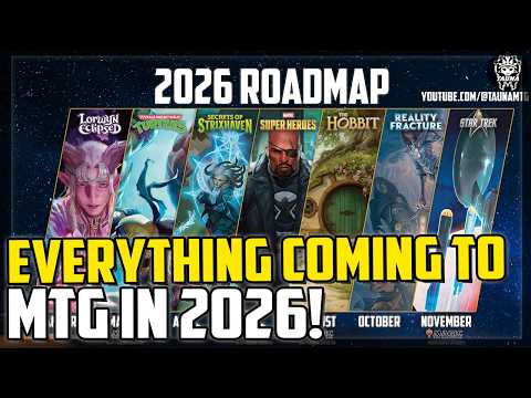 Everything You NEED To Know About MTG's 2026 Sets and Roadmap! - Magic: The Gathering