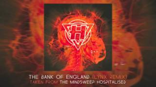 Enter Shikari - The Bank Of England (Lynx Remix)