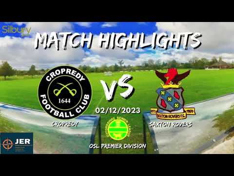 Cropredy vs Saxton Rovers - Oxfordshire Senior League - MATCH HIGHLIGHTS 02/12/2023