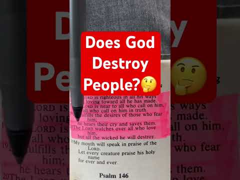Does God Destroy People? Psalm 145:17-20 #God Of #Israel
