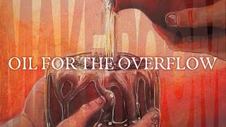 Oil For The Overflow | Pastor Jonathan Suber | Make Room