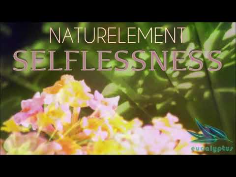 Naturelement - Selflessness