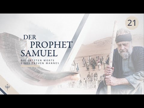 1 Samuel – Part 21 (Chapter 12): The Prophet Samuel's Solemn Farewell Address