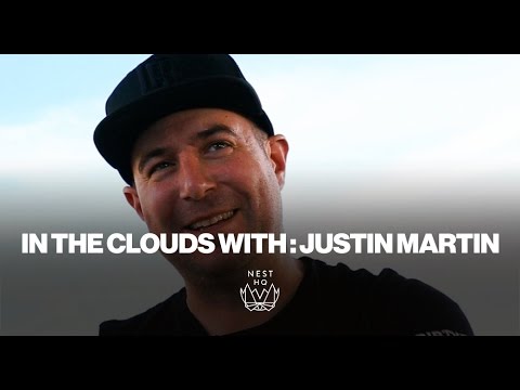 In the CLOUDS with Justin Martin