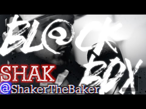 SHAK AKA SHAKER THE BAKER | BL@CKBOX S6 Ep. 02/65