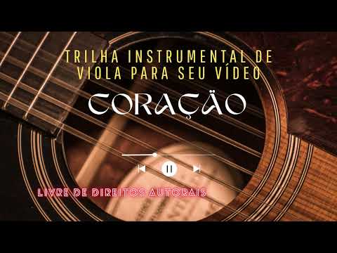 Coração - Trilha Instrumental de viola caipira livres de direitos autorais