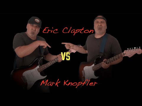 Eric Clapton VS Mark Knopfler (Guitar Battle)