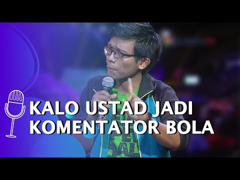 Stand Up Comedy Dzawin: Di Pesantren Ustad Gua Jadi Komentator Bola, Adem... - SUCI 4
