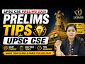 Prelims Tips For UPSC CSE 2026 Smart Strategy By Dr Tanu Jain Ma Am