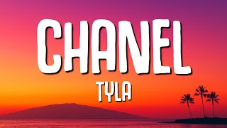 Download lagu Tyla - CHANEL (Lyrics) mp3 Download lagu Tyla - CHANEL (Lyrics) mp3