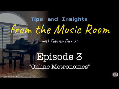 Online Metronomes - Tips & Insights from the Music Room - Episode 3