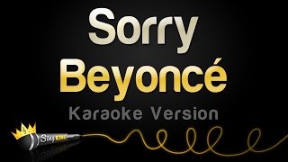 Beyoncé - Sorry (Karaoke Version)