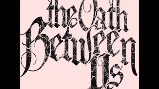 Look At My Empire-New Single-The Oath Between Us