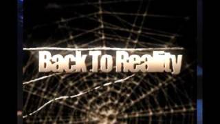 Back To Reality - Never look back