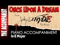 Once Upon A Dream From Jekyll Hyde Piano Accompaniment With Karaoke Lyrics In E