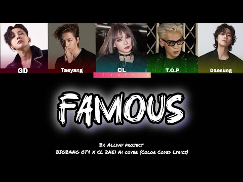 [AI COVER] How Would BIGBANG ot4 X CL 2NE1 sing 'FAMOUS' Original by Allday project