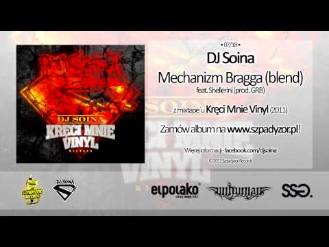 07. Dj Soina - Mechanizm Bragga (blend) feat. Shellerini (prod. GRB)