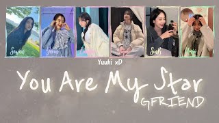 GFriend (여자친구) - You Are My Star (별) Lyrics Color Coded [Han|Rom|Eng]