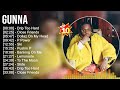 Gunna Greatest Hits Full Album ️ Full Album ️ Top 10 Hits Of All Time