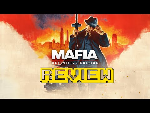 Mafia Definitive Edition Review