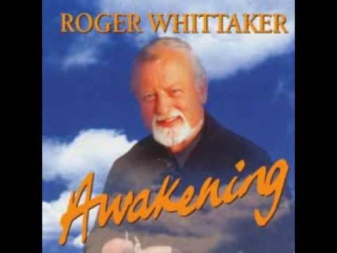 Roger Whittaker - Awakening (Autumn) (1999)