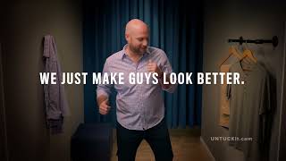 UNTUCKit We Just Make Guys Look Better
