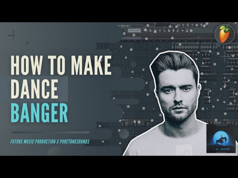 How To Make DANCE Banger - FL Studio 20 Tutorial | FLP