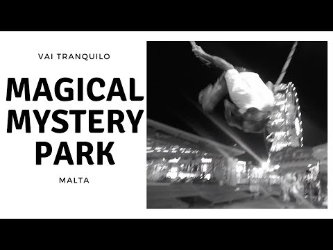 a visit to the Luna Park Malta Vai Tranquillo