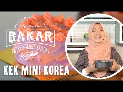 #Bakar100%Kek - KEK MINI KOREA