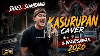 Download lagu “MERINDING! Kasurupan Versi Baru 😱 Doel Sumbang - Kasurupan (Cover @warsawae 2026)” mp3