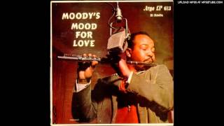 James Moody &amp; Eddie Jefferson — Moody&#39;s Mood for Love