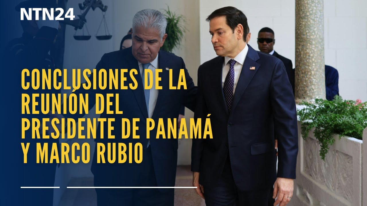 Estas son las conclusiones de la reunión entre el presidente de Panamá y  Marco Rubio